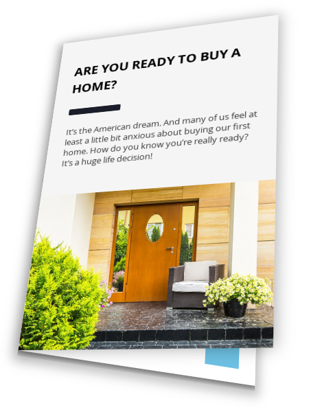 Are You Ready To Buy a Home?