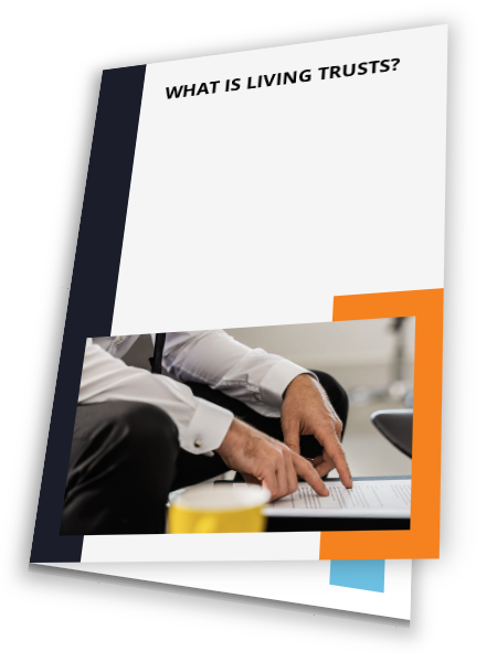 What is Living Trusts?