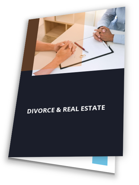 Divorce & Real Estate