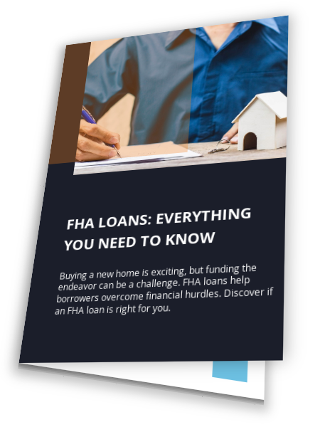 FHA Loans: Everything You Need To Know