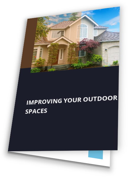 Improving Your Outdoor Spaces