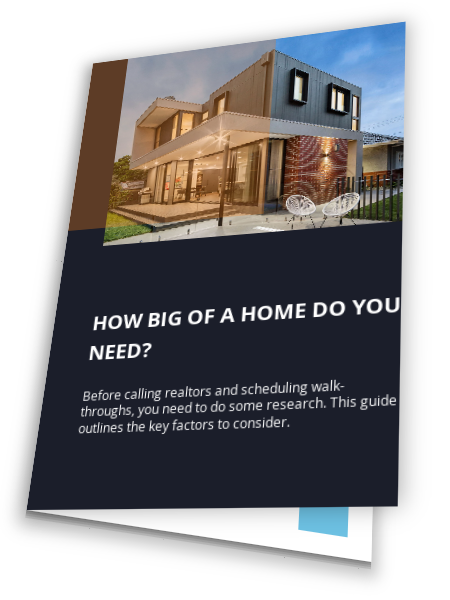 How Big of a Home Do You Need?
