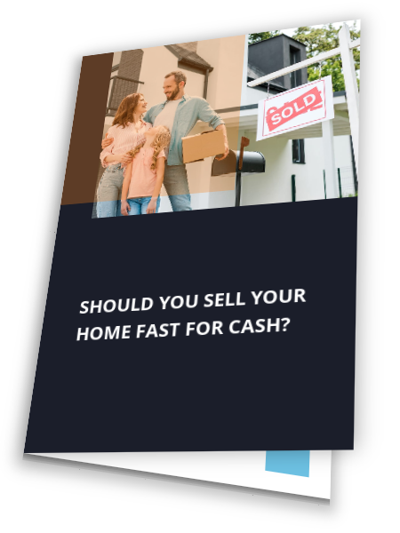 Should You Sell Your Home Fast for Cash?