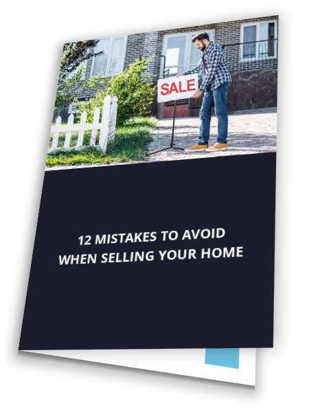 12 Mistakes To Avoid When Selling Your Home
