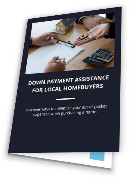 Down Payment Assistance For Local Homebuyers