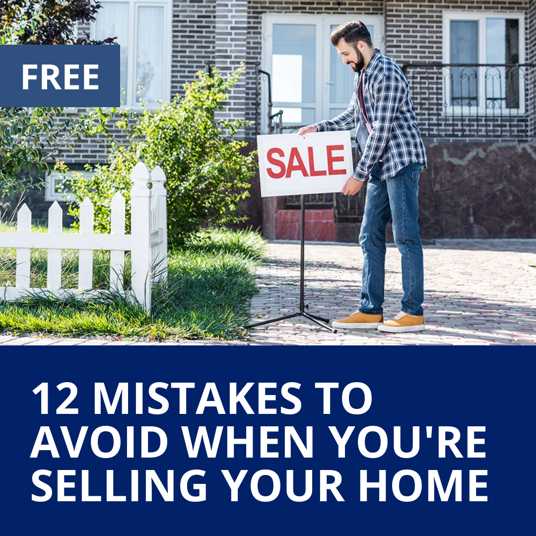 12 Mistakes to Avoid When You're Selling Your Home